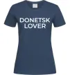 Женская футболка Donetsk lover Темно-синий фото