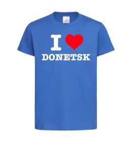 Дитяча футболка I love Donetsk Яскраво-синій фото