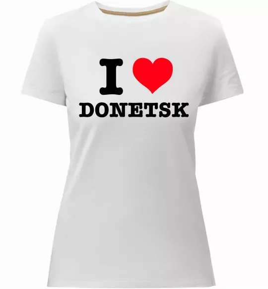 Жіноча преміум футболка I love Donetsk Білий фото