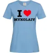 Женская футболка I love Mykolaiv Голубой фото