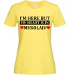 Жіноча футболка My heart in Mykolaiv Лимонний фото