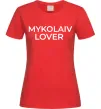 Жіноча футболка Mykolaiv lover Червоний фото