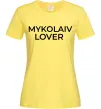 Жіноча футболка Mykolaiv lover Лимонний фото