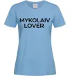 Жіноча футболка Mykolaiv lover Блакитний фото