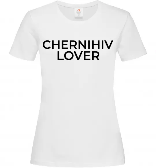 Женская футболка Chernihiv lover Белый фото