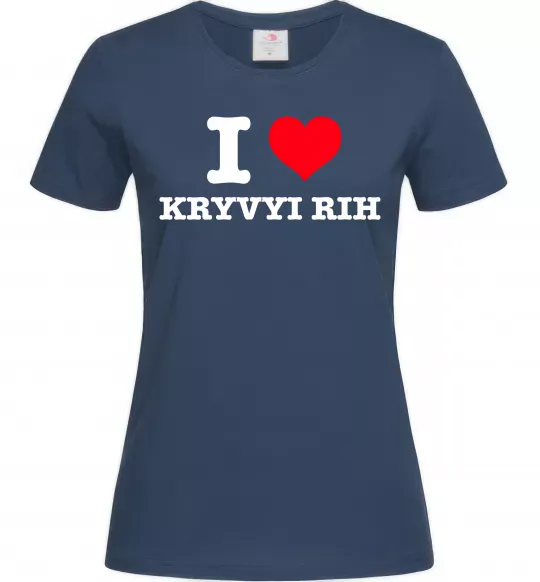 Жіноча футболка I love Kryvyi Rih Темно-синій фото