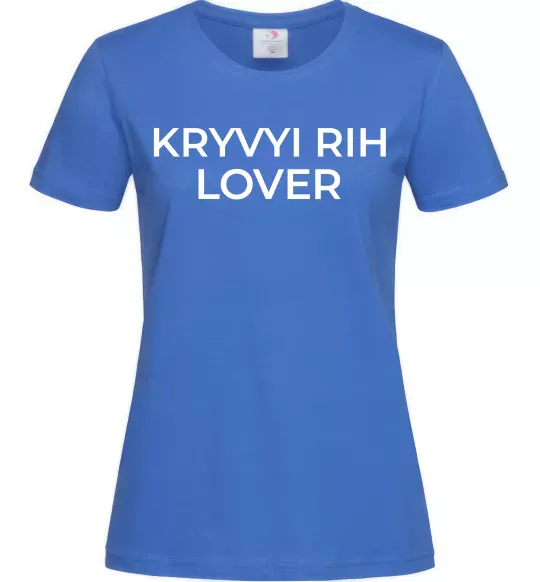 Женская футболка Kryvyi Rih lover Ярко-синий фото