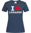 Жіноча футболка I love Luhansk Темно-синій фото