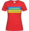 Женская футболка Luhansk center of freedom Красный фото