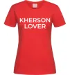 Женская футболка Kherson lover Красный фото
