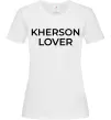 Женская футболка Kherson lover Белый фото
