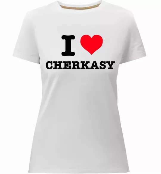Жіноча преміум футболка I love Cherkasy Білий фото