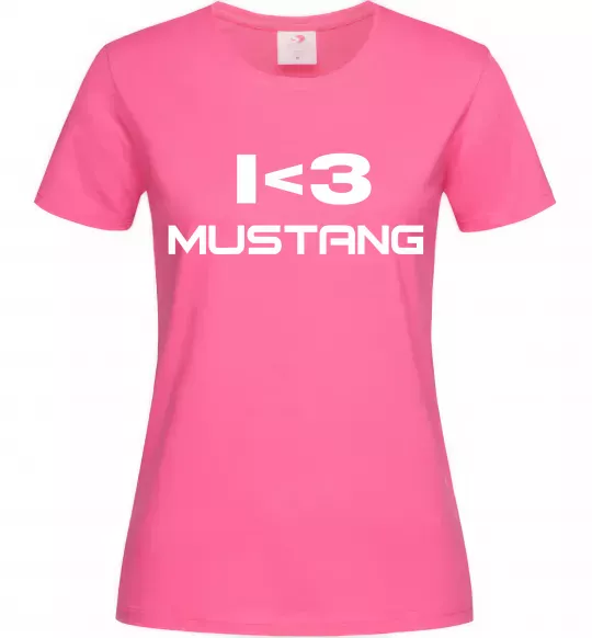 Женская футболка I love Mustang Ярко-розовый фото