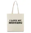 Еко-сумка I love my Mustang Бежевий фото