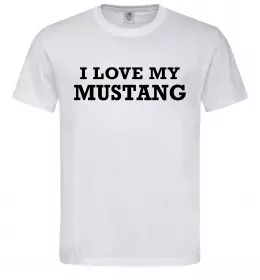 Мужская футболка I love my Mustang Белый фото