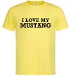 Мужская футболка I love my Mustang Лимонный фото