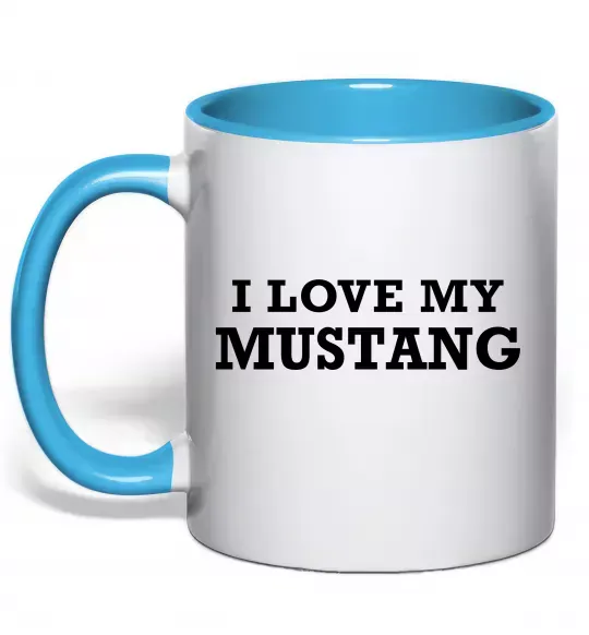 Чашка с цветной ручкой I love my Mustang Голубой фото