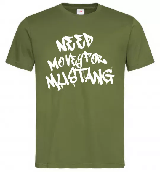 Чоловіча футболка Need money for Mustang Оливковий фото
