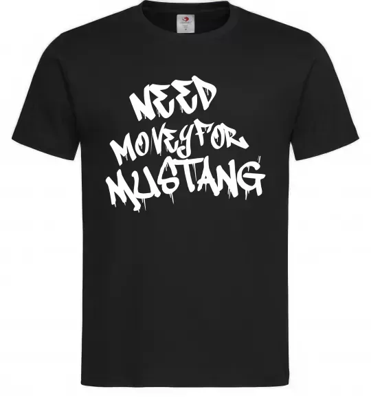 Чоловіча футболка Need money for Mustang Чорний фото
