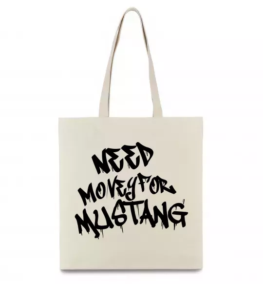 Эко-сумка Need money for Mustang Бежевый фото