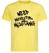 Чоловіча футболка Need money for Mustang Лимонний фото