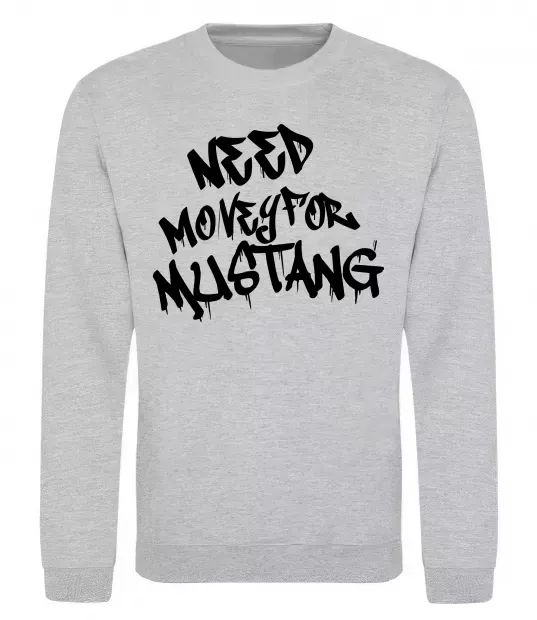 Свитшот Need money for Mustang Серый меланж фото