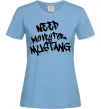 Жіноча футболка Need money for Mustang Блакитний фото