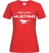 Женская футболка One love Mustang Красный фото