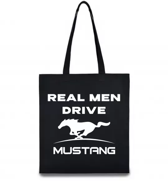 Эко-сумка Real men drive Mustang Черный фото