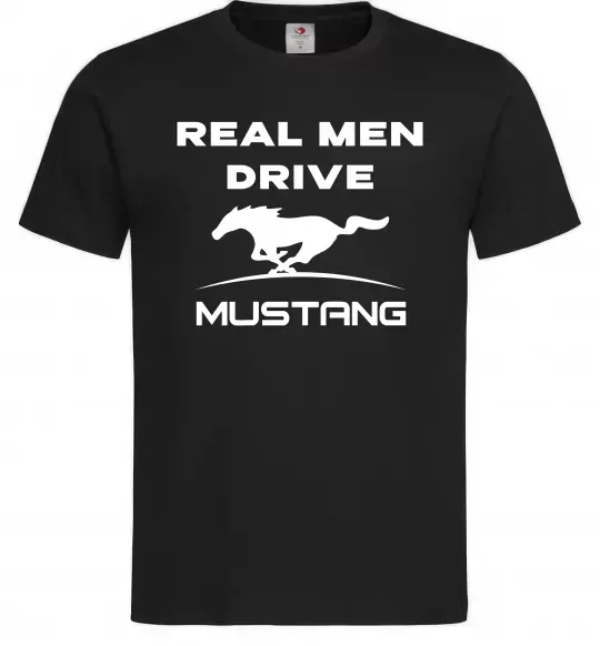 Мужская футболка Real men drive Mustang Черный фото