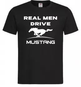 Мужская футболка Real men drive Mustang Черный фото