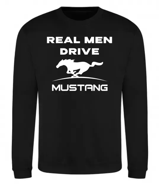 Світшот Real men drive Mustang Чорний фото