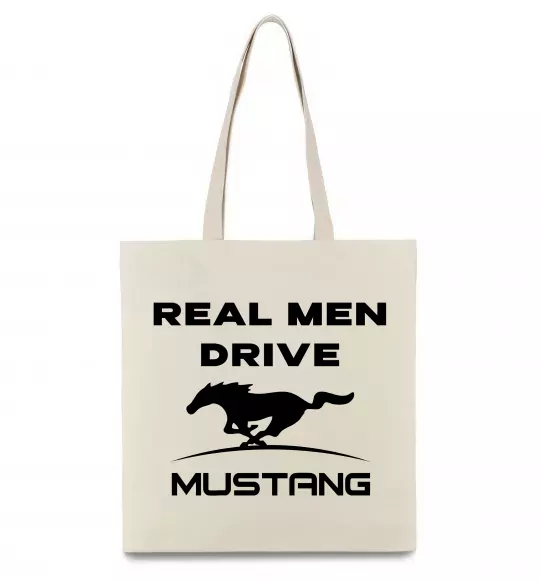 Эко-сумка Real men drive Mustang Бежевый фото