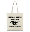 Эко-сумка Real men drive Mustang Бежевый фото