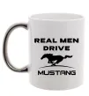 Чашка з кольоровою ручкою Real men drive Mustang Срібло фото