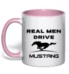 Чашка з кольоровою ручкою Real men drive Mustang Ніжно рожевий фото