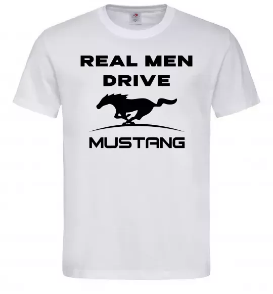 Мужская футболка Real men drive Mustang Белый фото