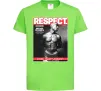 Дитяча футболка 2PAC Respect Лаймовий фото