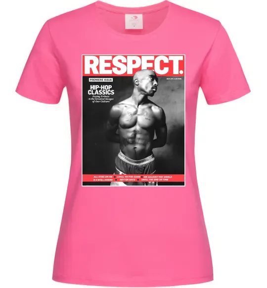 Женская футболка 2PAC Respect Ярко-розовый фото