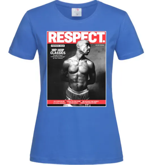 Женская футболка 2PAC Respect Ярко-синий фото