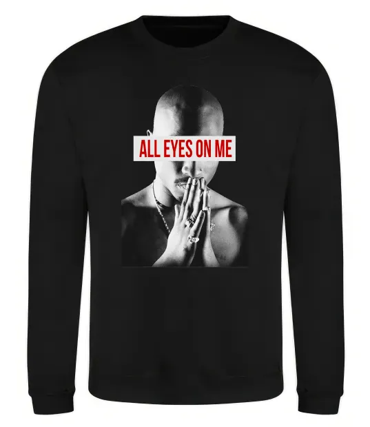 Свитшот All eyes on me Черный фото