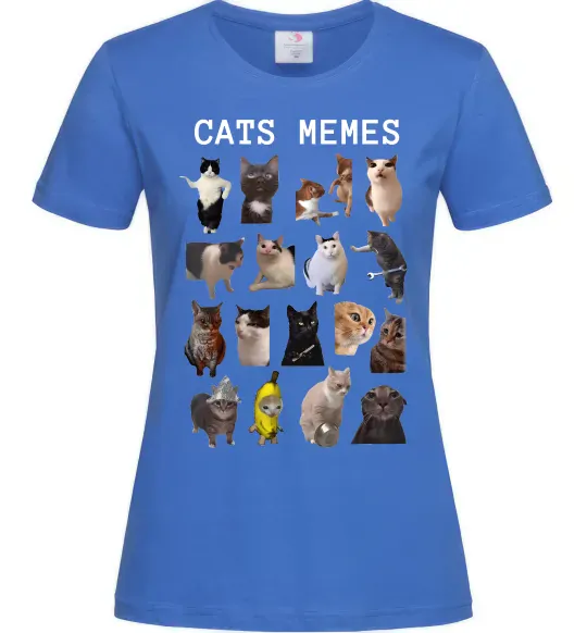 Женская футболка Cats memes Ярко-синий фото