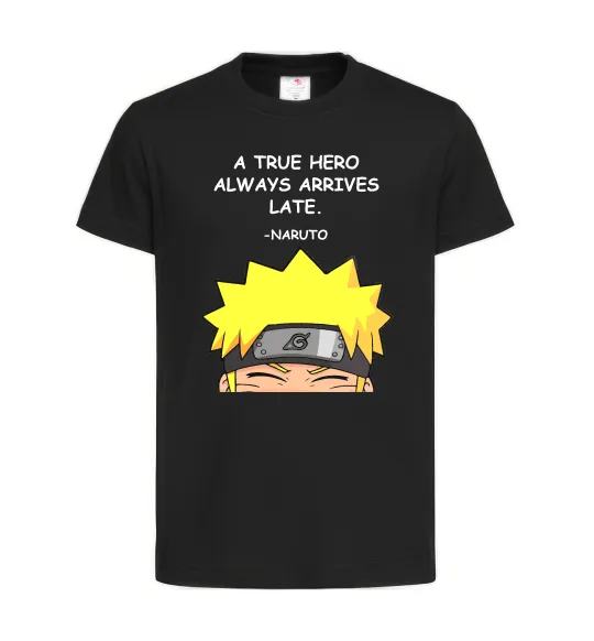 Детская футболка True heroe always arrives late Черный фото