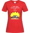 Жіноча футболка True heroe always arrives late Червоний фото