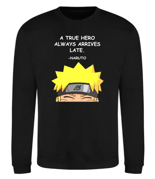 Свитшот True heroe always arrives late Черный фото