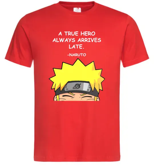 Мужская футболка True heroe always arrives late Красный фото