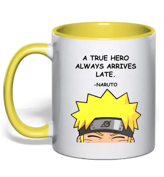 Чашка с цветной ручкой True heroe always arrives late Солнечно желтый фото