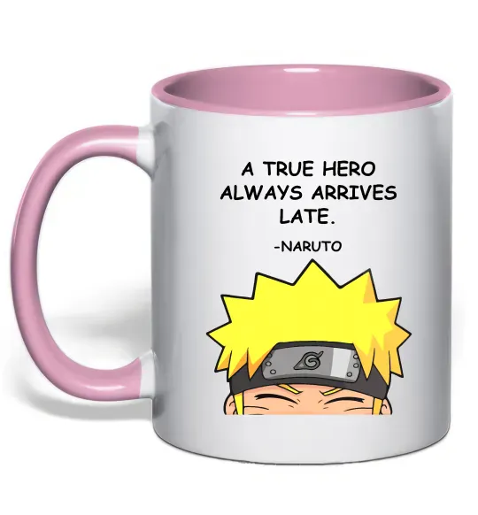 Чашка с цветной ручкой True heroe always arrives late Нежно розовый фото