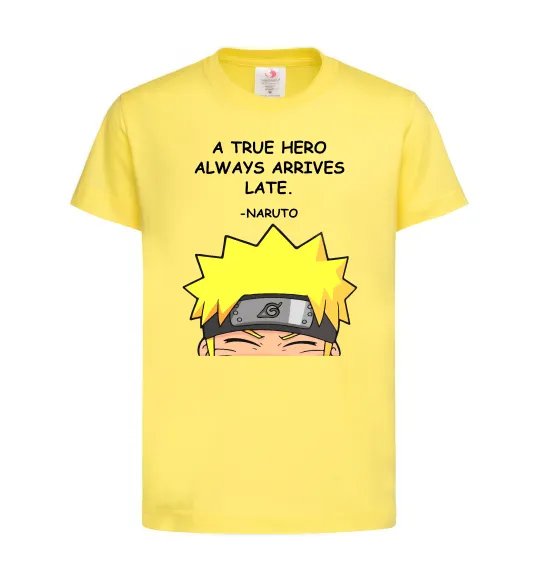 Детская футболка True heroe always arrives late Лимонный фото
