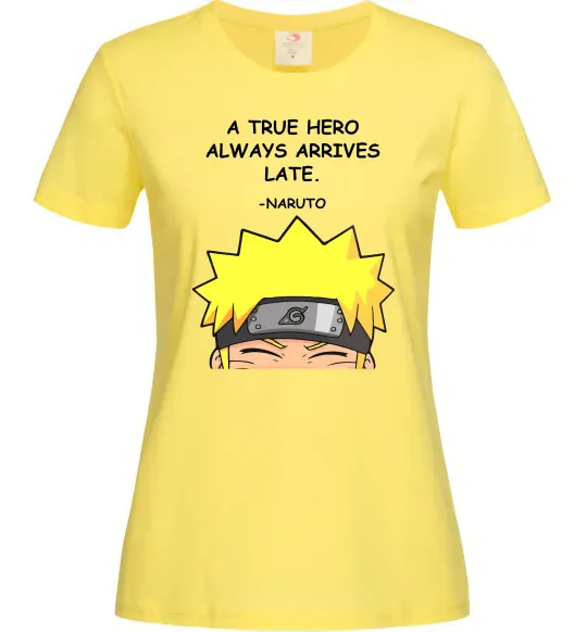 Жіноча футболка True heroe always arrives late Лимонний фото